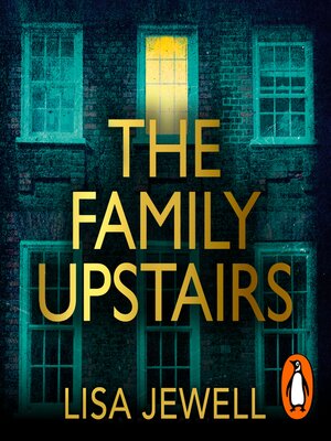 The Family Upstairs - Audiobook